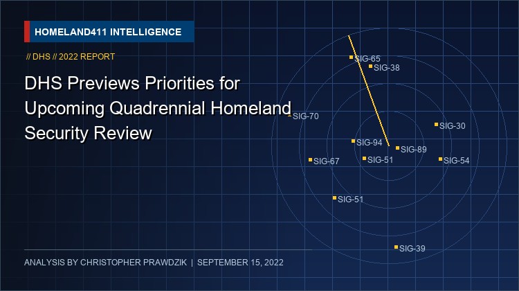 DHS Previews Priorities for Upcoming Quadrennial Homeland Security Review